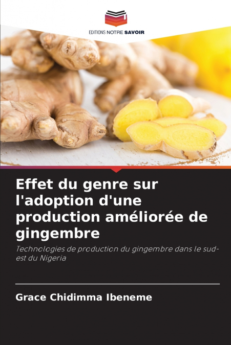 Effet du genre sur l’adoption d’une production améliorée de gingembre