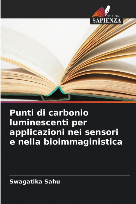 Punti di carbonio luminescenti per applicazioni nei sensori e nella bioimmaginistica