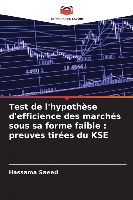 Test de l’hypothèse d’efficience des marchés sous sa forme faible