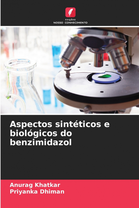 Aspectos sintéticos e biológicos do benzimidazol