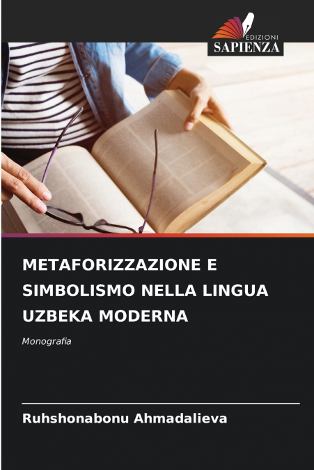 METAFORIZZAZIONE E SIMBOLISMO NELLA LINGUA UZBEKA MODERNA