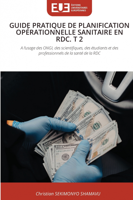 GUIDE PRATIQUE DE PLANIFICATION OPÉRATIONNELLE SANITAIRE EN RDC. T 2