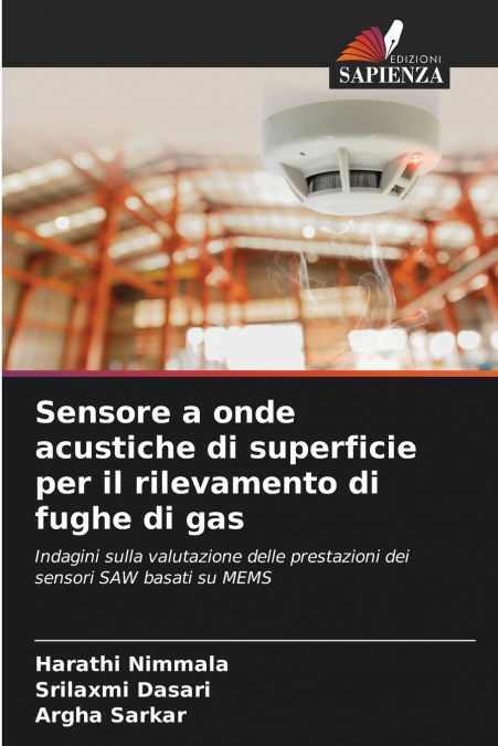 Sensore a onde acustiche di superficie per il rilevamento di fughe di gas