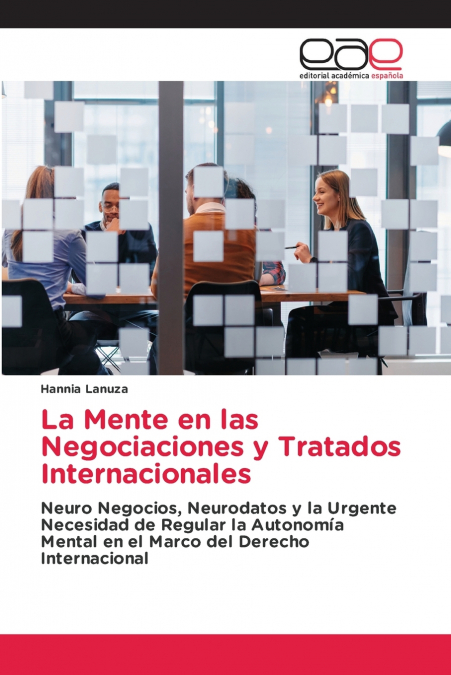 La Mente en las Negociaciones y Tratados Internacionales
