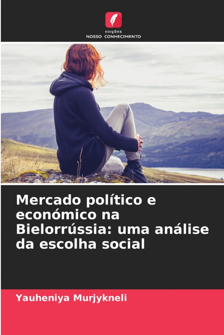 Mercado político e económico na Bielorrússia