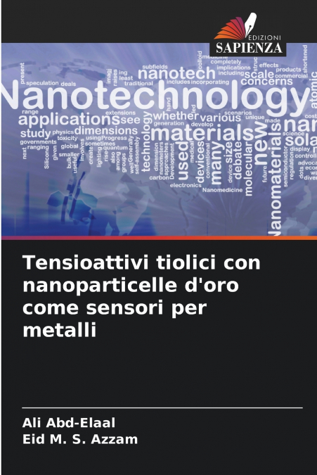 Tensioattivi tiolici con nanoparticelle d’oro come sensori per metalli