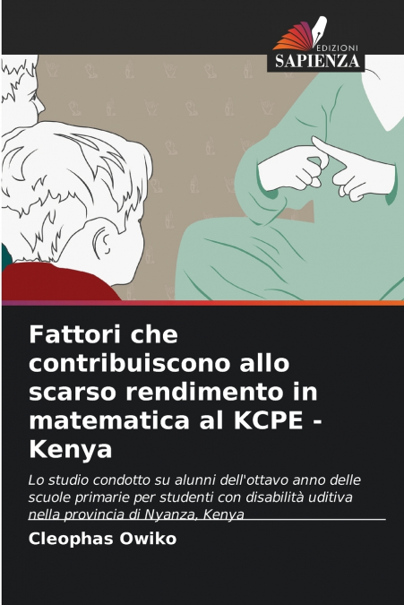 Fattori che contribuiscono allo scarso rendimento in matematica al KCPE - Kenya