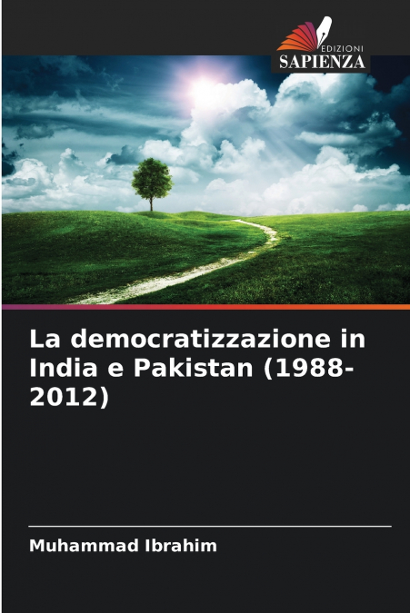 La democratizzazione in India e Pakistan (1988-2012)