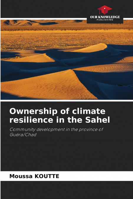 Ownership of climate resilience in the Sahel