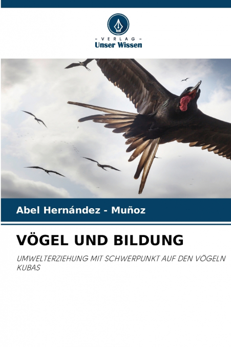 VÖGEL UND BILDUNG
