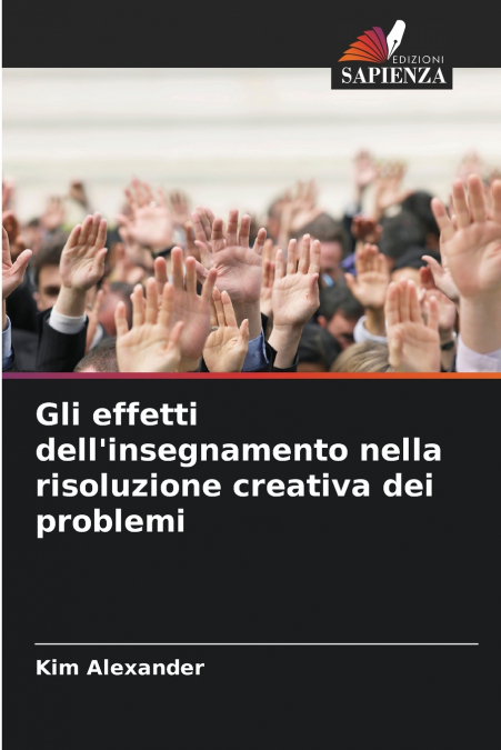 Gli effetti dell’insegnamento nella risoluzione creativa dei problemi