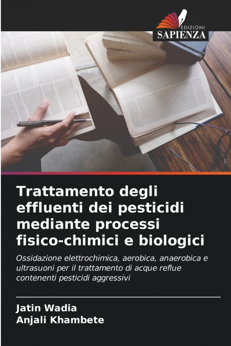 Trattamento degli effluenti dei pesticidi mediante processi fisico-chimici e biologici