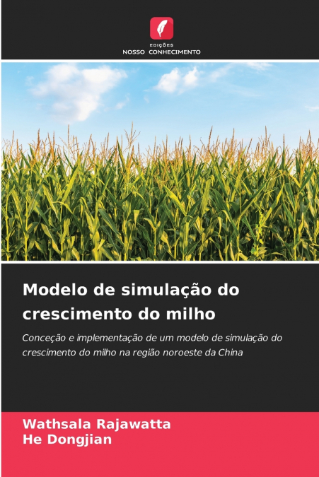 Modelo de simulação do crescimento do milho