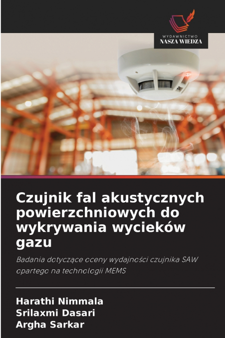 Czujnik fal akustycznych powierzchniowych do wykrywania wycieków gazu