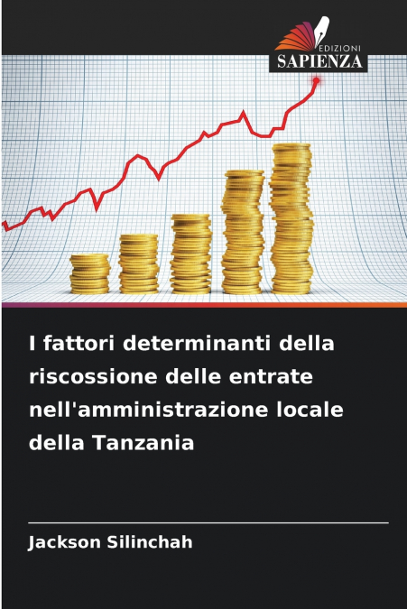 I fattori determinanti della riscossione delle entrate nell’amministrazione locale della Tanzania