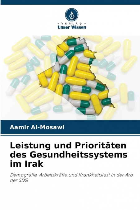 Leistung und Prioritäten des Gesundheitssystems im Irak