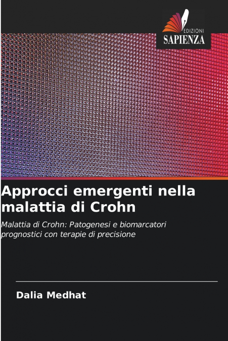 Approcci emergenti nella malattia di Crohn