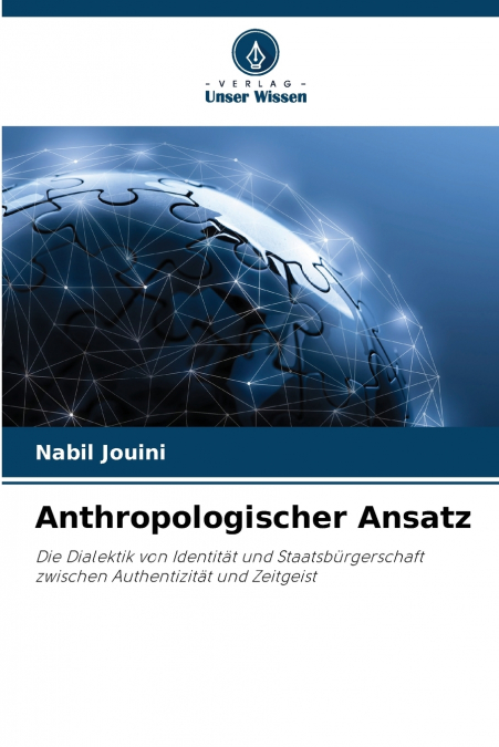 Anthropologischer Ansatz