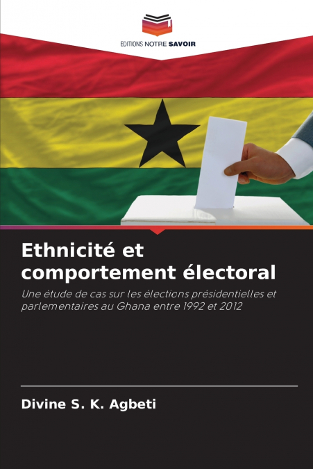 Ethnicité et comportement électoral
