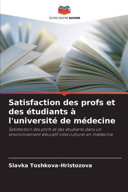 Satisfaction des profs et des étudiants à l’université de médecine
