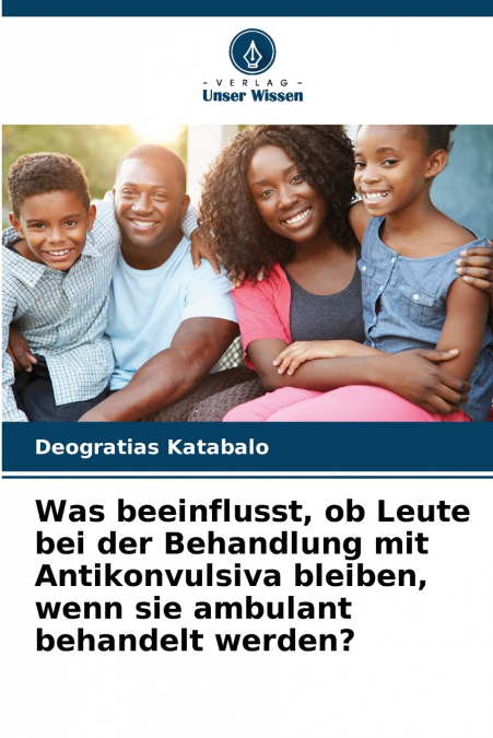 Was beeinflusst, ob Leute bei der Behandlung mit Antikonvulsiva bleiben, wenn sie ambulant behandelt werden?