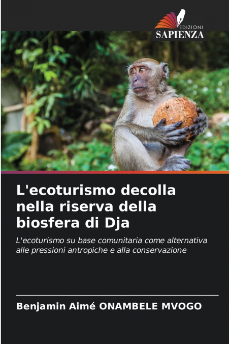 L’ecoturismo decolla nella riserva della biosfera di Dja