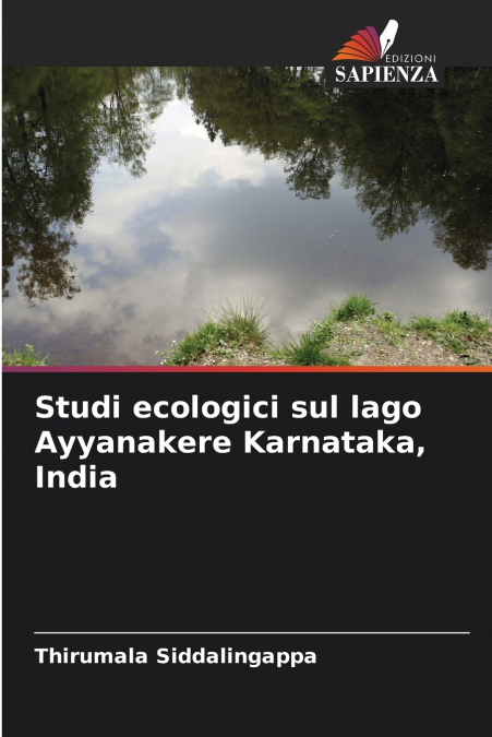 Studi ecologici sul lago Ayyanakere Karnataka, India