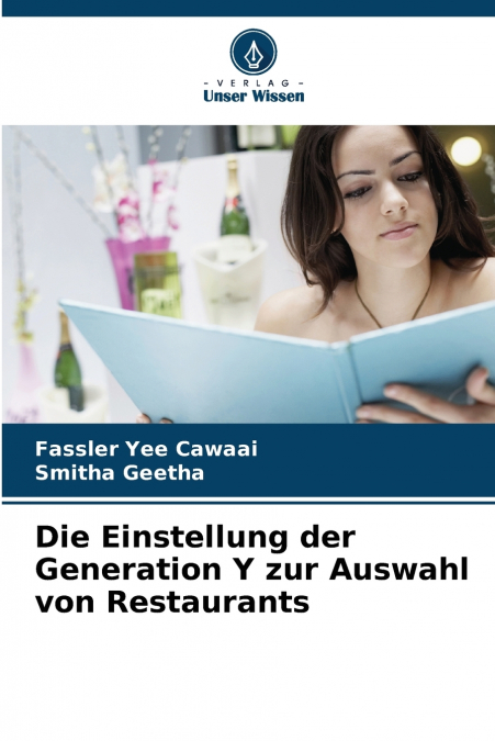 Die Einstellung der Generation Y zur Auswahl von Restaurants