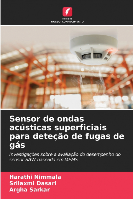Sensor de ondas acústicas superficiais para deteção de fugas de gás