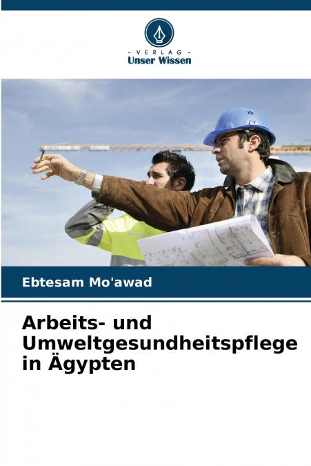 Arbeits- und Umweltgesundheitspflege in Ägypten