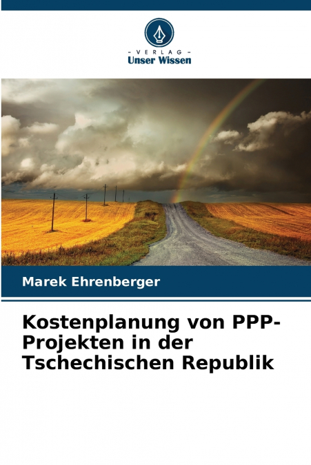 Kostenplanung von PPP-Projekten in der Tschechischen Republik