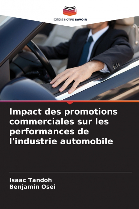 Impact des promotions commerciales sur les performances de l’industrie automobile