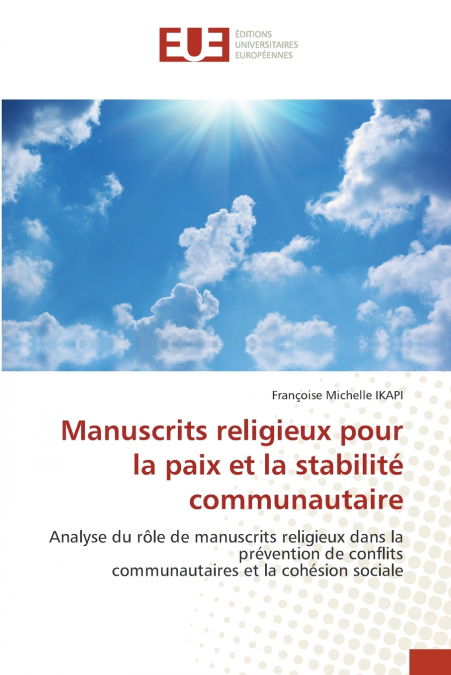 Manuscrits religieux pour la paix et la stabilité communautaire