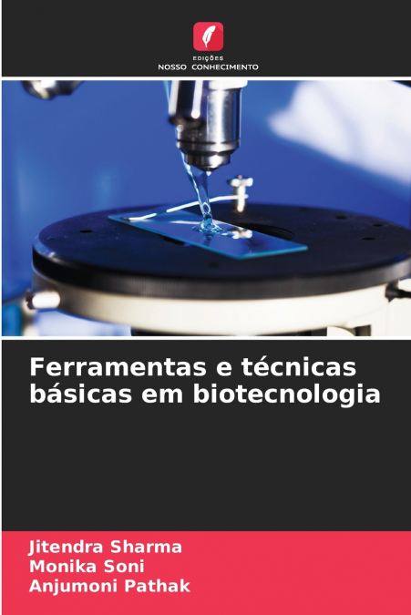 Ferramentas e técnicas básicas em biotecnologia