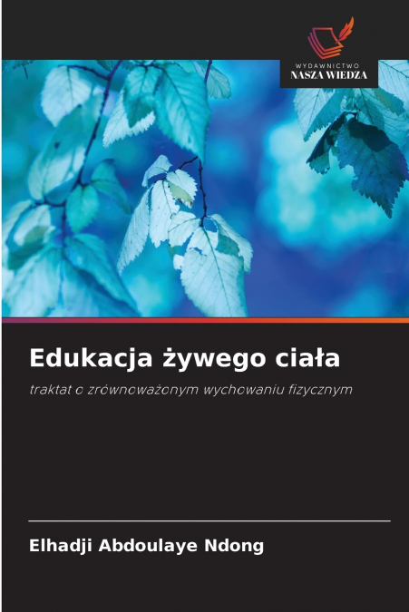 Edukacja żywego ciała