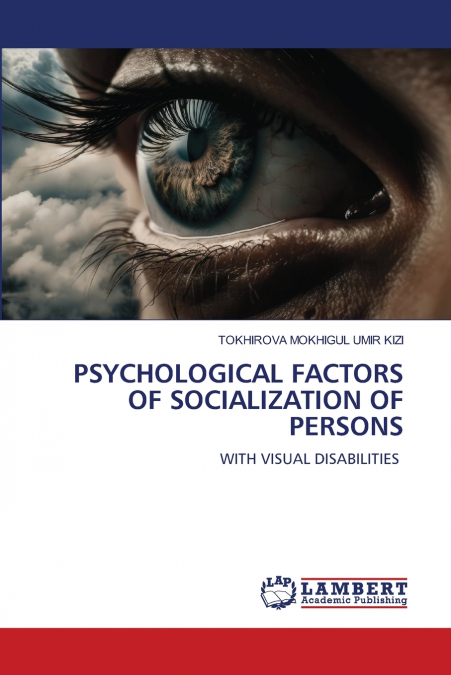 PSYCHOLOGICAL FACTORS OF SOCIALIZATION OF PERSONS