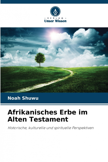 Afrikanisches Erbe im Alten Testament