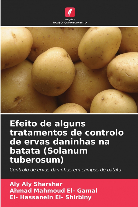 Efeito de alguns tratamentos de controlo de ervas daninhas na batata (Solanum tuberosum)