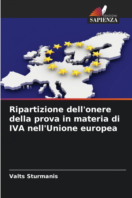 Ripartizione dell’onere della prova in materia di IVA nell’Unione europea