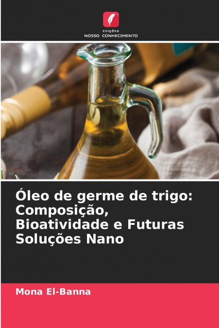 Óleo de germe de trigo