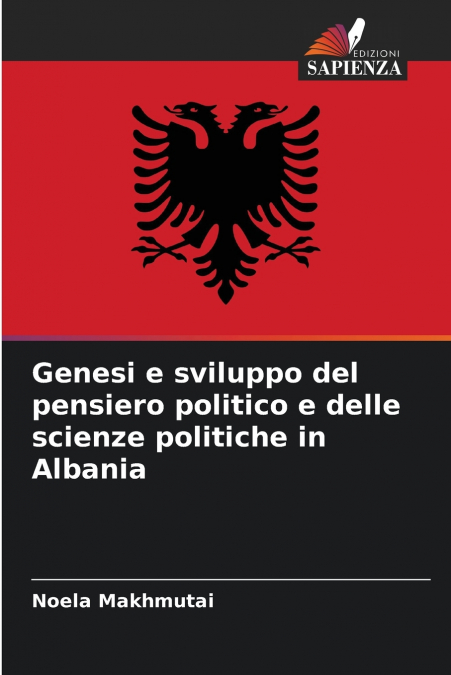 Genesi e sviluppo del pensiero politico e delle scienze politiche in Albania