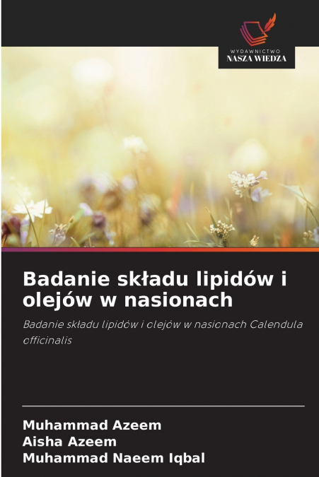Badanie składu lipidów i olejów w nasionach
