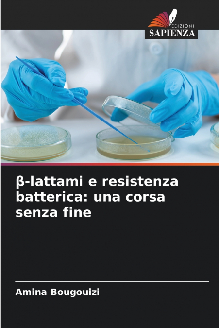 β-lattami e resistenza batterica