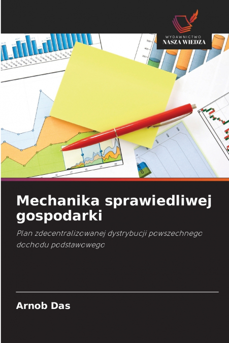 Mechanika sprawiedliwej gospodarki