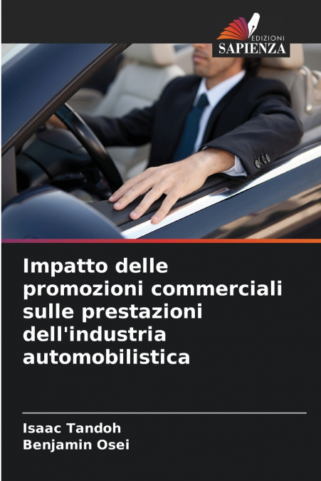 Impatto delle promozioni commerciali sulle prestazioni dell’industria automobilistica
