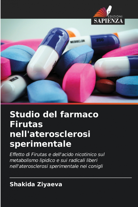 Studio del farmaco Firutas nell’aterosclerosi sperimentale