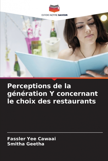 Perceptions de la génération Y concernant le choix des restaurants