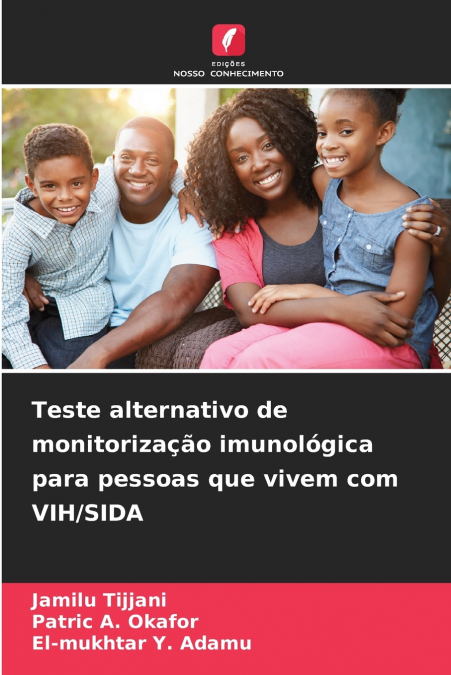 Teste alternativo de monitorização imunológica para pessoas que vivem com VIH/SIDA