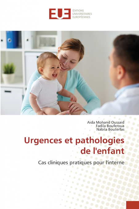Urgences et pathologies de l’enfant