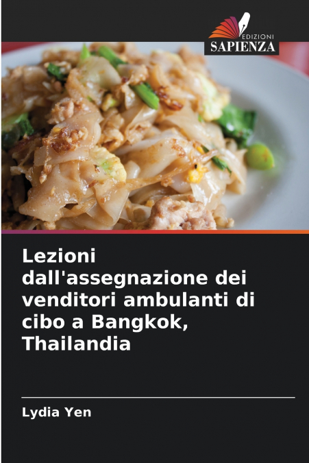 Lezioni dall’assegnazione dei venditori ambulanti di cibo a Bangkok, Thailandia